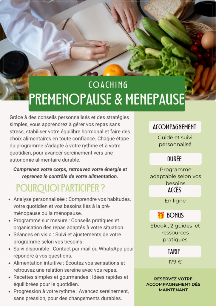 Coaching nutrition pour femmes en pré-ménopause et ménopause pour retrouver équilibre, énergie et bien-être au quotidien.